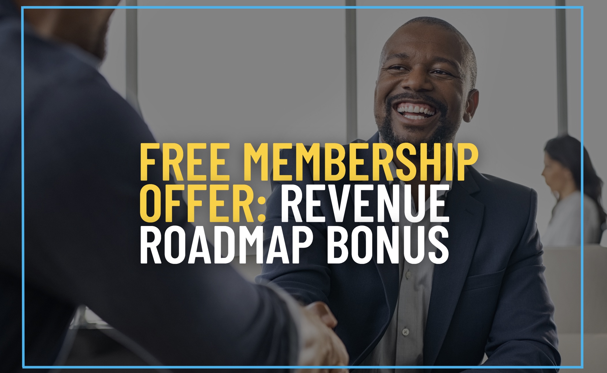 Christian Business Fellowship Free Membership Offer- Revenue Roadmap Bonus